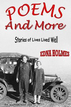 portada Poems And More: The Stories of Lives Well Lived (en Inglés)