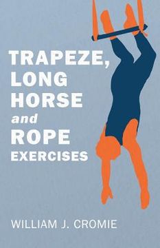 portada Trapeze, Long Horse and Rope Exercises (en Inglés)