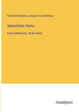 portada Sämmtliche Werke: Erste Abtheilung - Erster Band