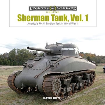 portada Sherman Tank Vol. 1: America's M4A1 Medium Tank in World war ii (Legends of Warfare: Ground) (en Inglés)