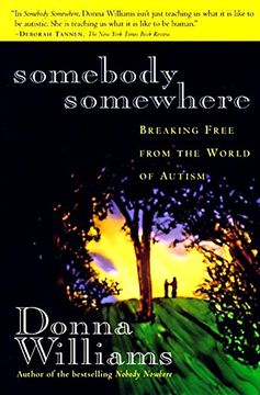 portada Somebody Somewhere: Breaking Free From the World of Autism (en Inglés)