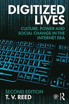 portada Digitized Lives: Culture, Power and Social Change in the Internet era (en Inglés)