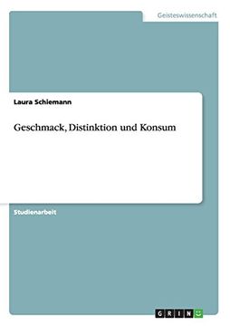 portada Geschmack, Distinktion und Konsum (German Edition)