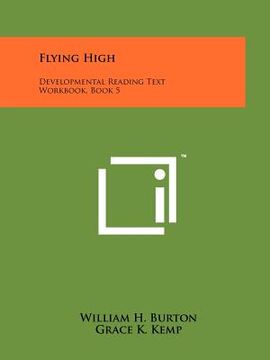 portada flying high: developmental reading text workbook, book 5