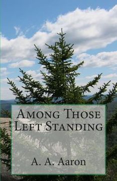 portada Among Those Left Standing (en Inglés)
