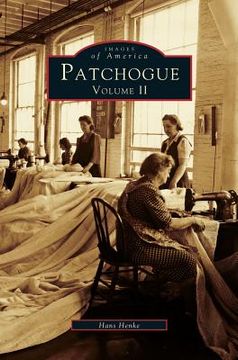 portada Patchogue Volume II (en Inglés)