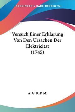 portada Versuch Einer Erklarung Von Den Ursachen Der Elektricitat (1745) (in German)