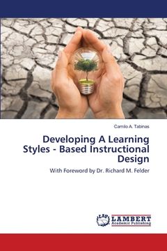 portada Developing A Learning Styles - Based Instructional Design (en Inglés)