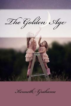 portada The Golden Age Kenneth Grahame (in English)