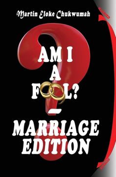 portada Am I a Fool? - Marriage Edition (in English)