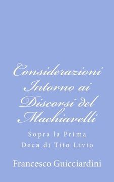 portada Considerazioni Intorno ai Discorsi del Machiavelli: Sopra la Prima Deca di Tito Livio 
