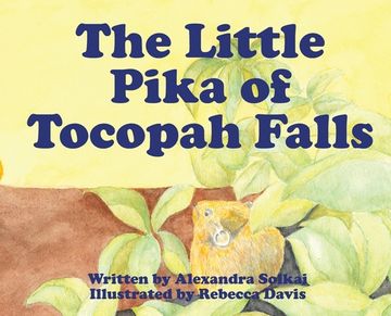 portada The Little Pika of Tocopah Falls: A High Sierra Secret
