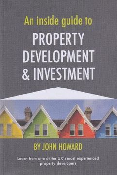 portada An Inside Guide to Property Development and Investment (en Inglés)