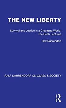 portada The new Liberty (Ralf Dahrendorf on Class & Society) (en Inglés)