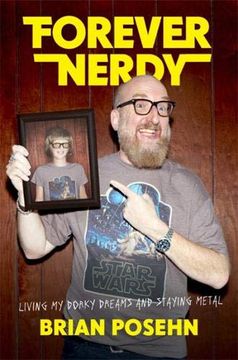 portada Forever Nerdy: Living my Dorky Dreams and Staying Metal (en Inglés)