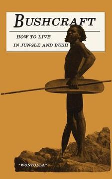 portada Bushcraft - how to Live in Jungle and Bush (in English)