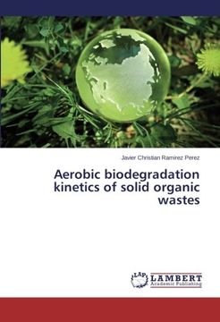 portada Aerobic Biodegradation Kinetics of Solid Organic Wastes