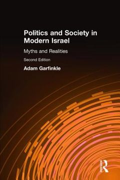 portada politics and society in modern israel: myths and realities (en Inglés)
