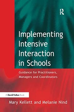 portada Implementing Intensive Interaction in Schools: Guidance for Practitioners, Managers and Co-Ordinators (en Inglés)