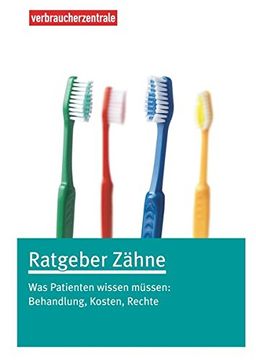 portada Ratgeber Zähne: Was Patienten Wissen Müssen (en Alemán)
