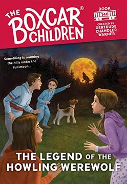 portada The Legend of the Howling Werewolf (The Boxcar Children Mysteries) (in English)