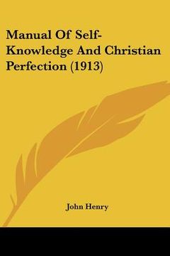 portada manual of self-knowledge and christian perfection (1913) (en Inglés)
