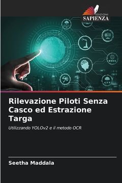 portada Rilevazione Piloti Senza Casco ed Estrazione Targa (en Italiano)