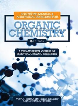 portada Solutions Manual and Additional Problems for Organic Chemistry (en Inglés)