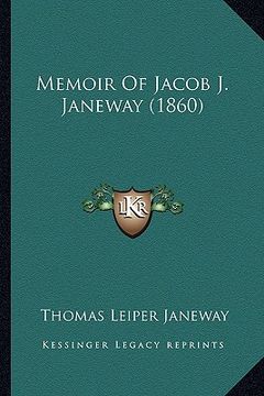 portada memoir of jacob j. janeway (1860)