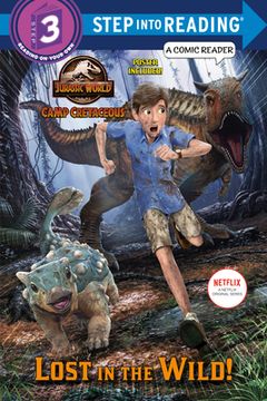portada Lost in the Wild! (Jurassic World: Camp Cretaceous) (Step Into Reading) 