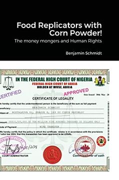 portada Food Replicators With Corn Powder! The Money Mongers and Human Rights (en Inglés)