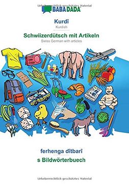 portada Babadada, Kurdî - Schwiizerdütsch mit Artikeln, Ferhenga Dîtbarî - s Bildwörterbuech: Kurdish - Swiss German With Articles, Visual Dictionary 