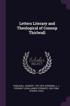 portada Letters Literary and Theological of Connop Thirlwall