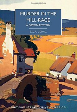 portada Murder in the Mill-Race (British Library Crime Classics) (en Inglés)