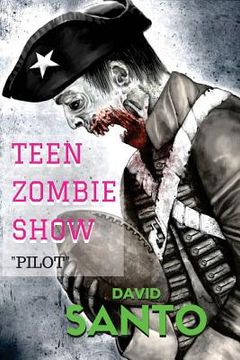 portada Teen Zombie Show: Pilot