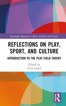 portada Reflections on Play, Sport, and Culture (en Inglés)