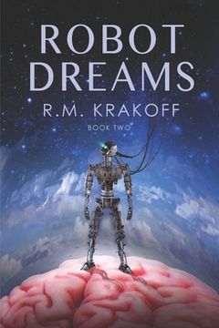 portada Robot Dreams: Can Robots Dream? (en Inglés)
