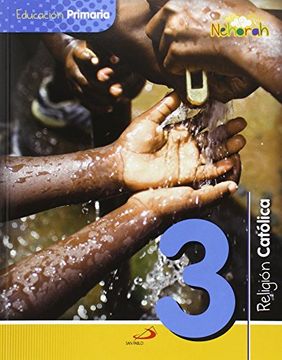 portada Proyecto Nehorah, religión católica, 3 Educación primaria (Paperback)