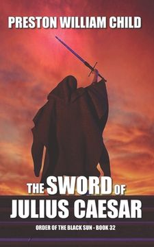 portada The Sword of Julius Caesar (en Inglés)