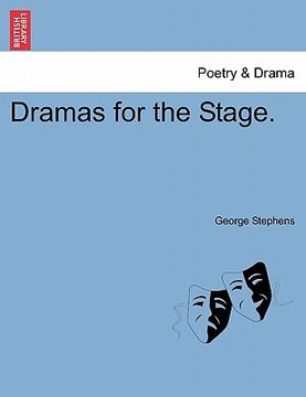 portada dramas for the stage. (en Inglés)