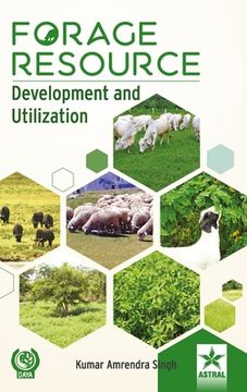portada Forage Resource: Development and Utilization (en Inglés)