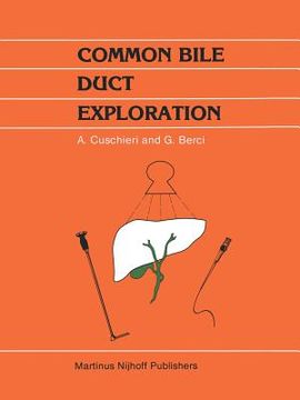 portada Common Bile Duct Exploration: Intraoperative Investigations in Biliary Tract Surgery (in English)