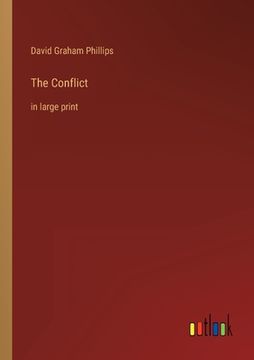 portada The Conflict: in large print (en Inglés)