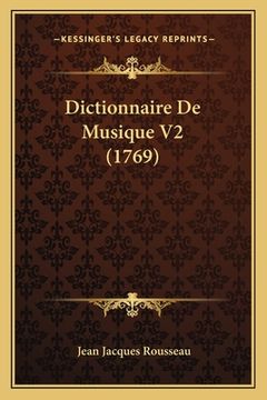 portada Dictionnaire De Musique V2 (1769) (en Francés)