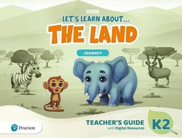 portada Let'S Learn About the Land k2 Journey Teacher'S Guide and pin Code Pack (Letâ s Learn About the Earth) 