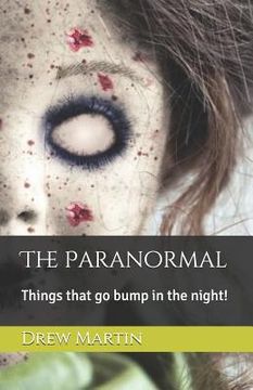 portada The Paranormal: Things That Go Bump in the Night!