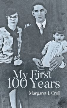 portada My First 100 Years (in English)