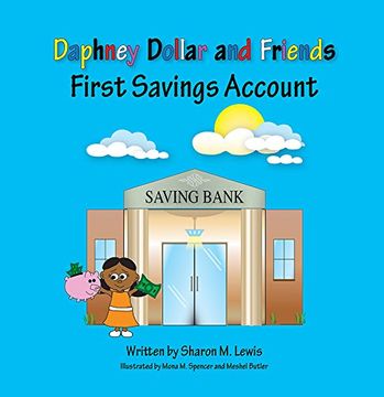 portada First Savings Account: Daphney Dollar and Friends (Daphney Dollars)