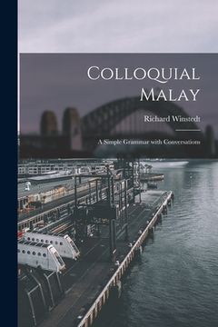 portada Colloquial Malay: a Simple Grammar With Conversations