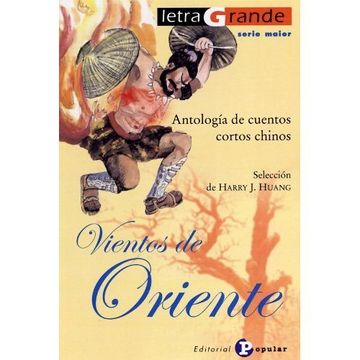 portada Vientos de Oriente: Antología de Cuentos Cortos Chinos (Letra Grande. Serie Maior) (in Spanish)